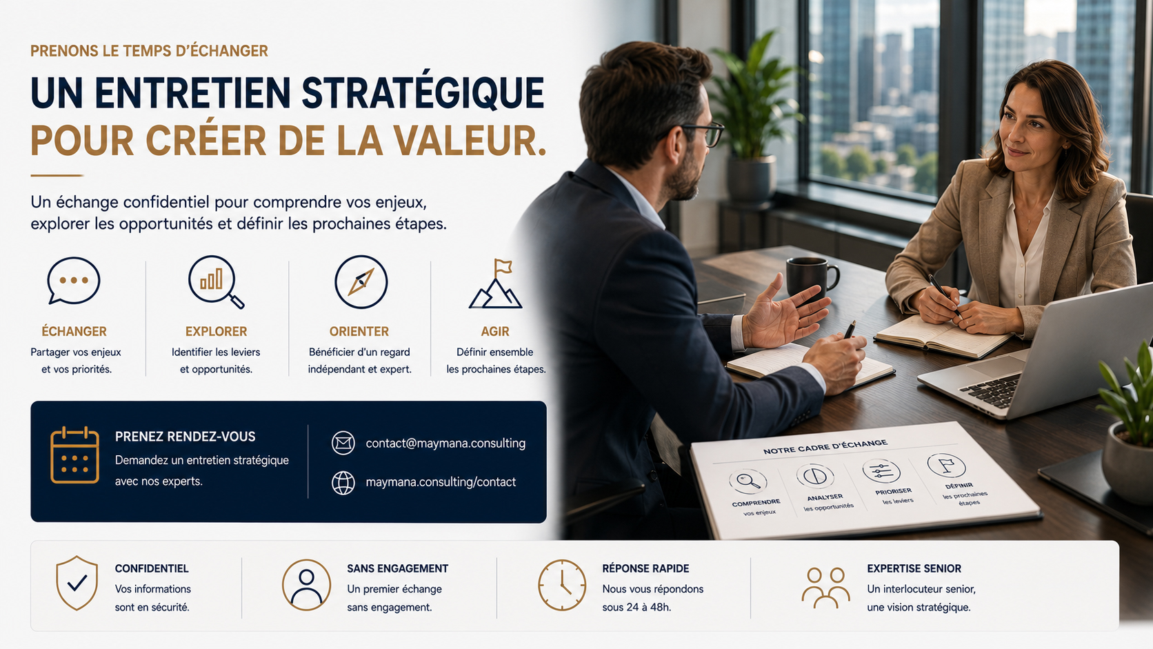 Entretien confidentiel entre décideurs pour clarifier un enjeu et définir les prochaines étapes.
